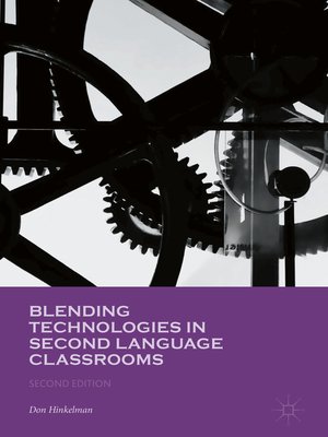 cover image of Blending Technologies in Second Language Classrooms